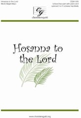 Hosanna to the Lord Unison/Two-Part choral sheet music cover